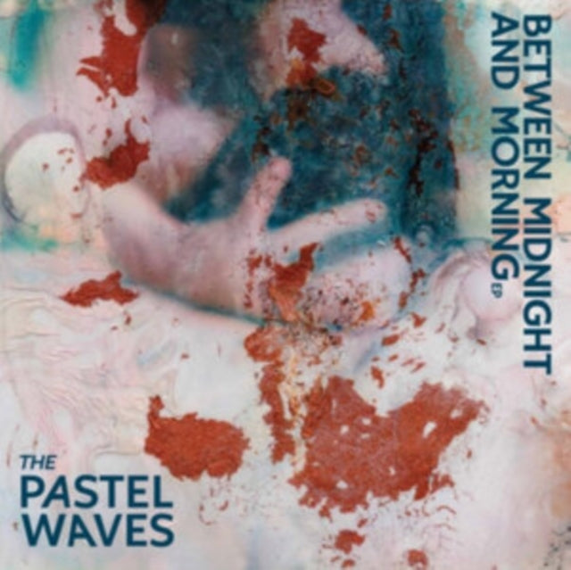 Pastel Waves, The - Between Midnight And Morning EP