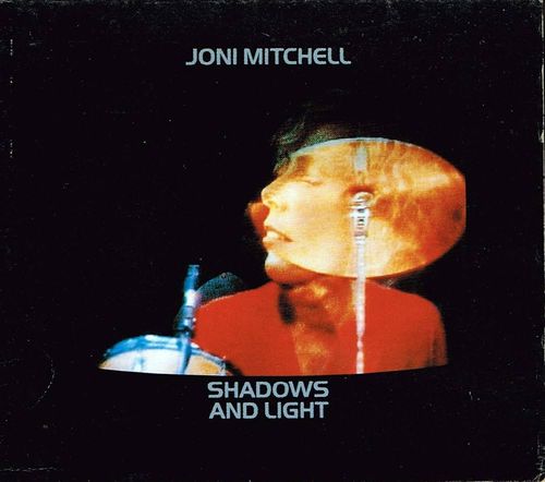 Mitchell, Joni - Shadows & Light (2024 Reissue)