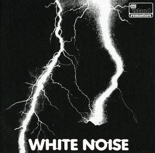 White Noise - An Electric Storm (Reissue)