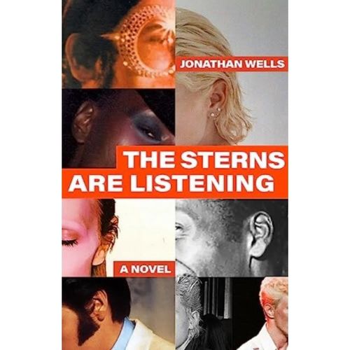 Wells, Jonathan - The Sterns Are Listening