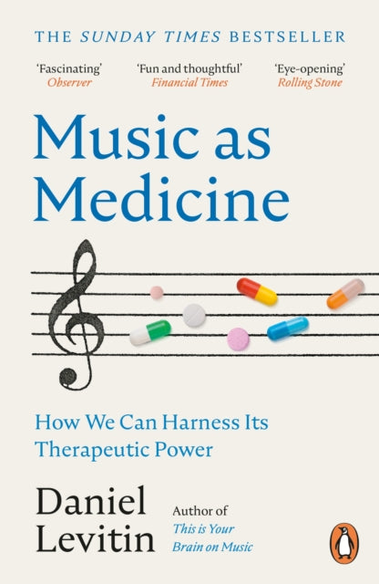 Levitin, Daniel - Music As Medicine
