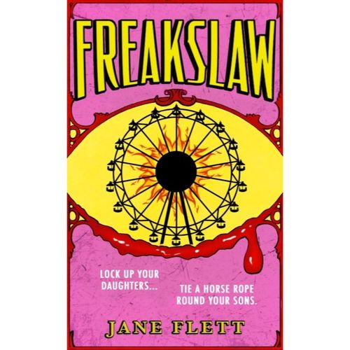 Flett, Jane - Freakslaw