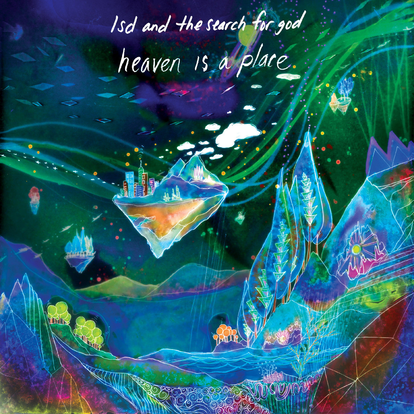 LSD and the Search for God - Heaven Is A Place (2025 Reissue)
