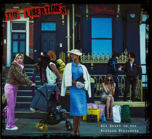 Libertines, The - All Quiet On The Eastern Esplanade