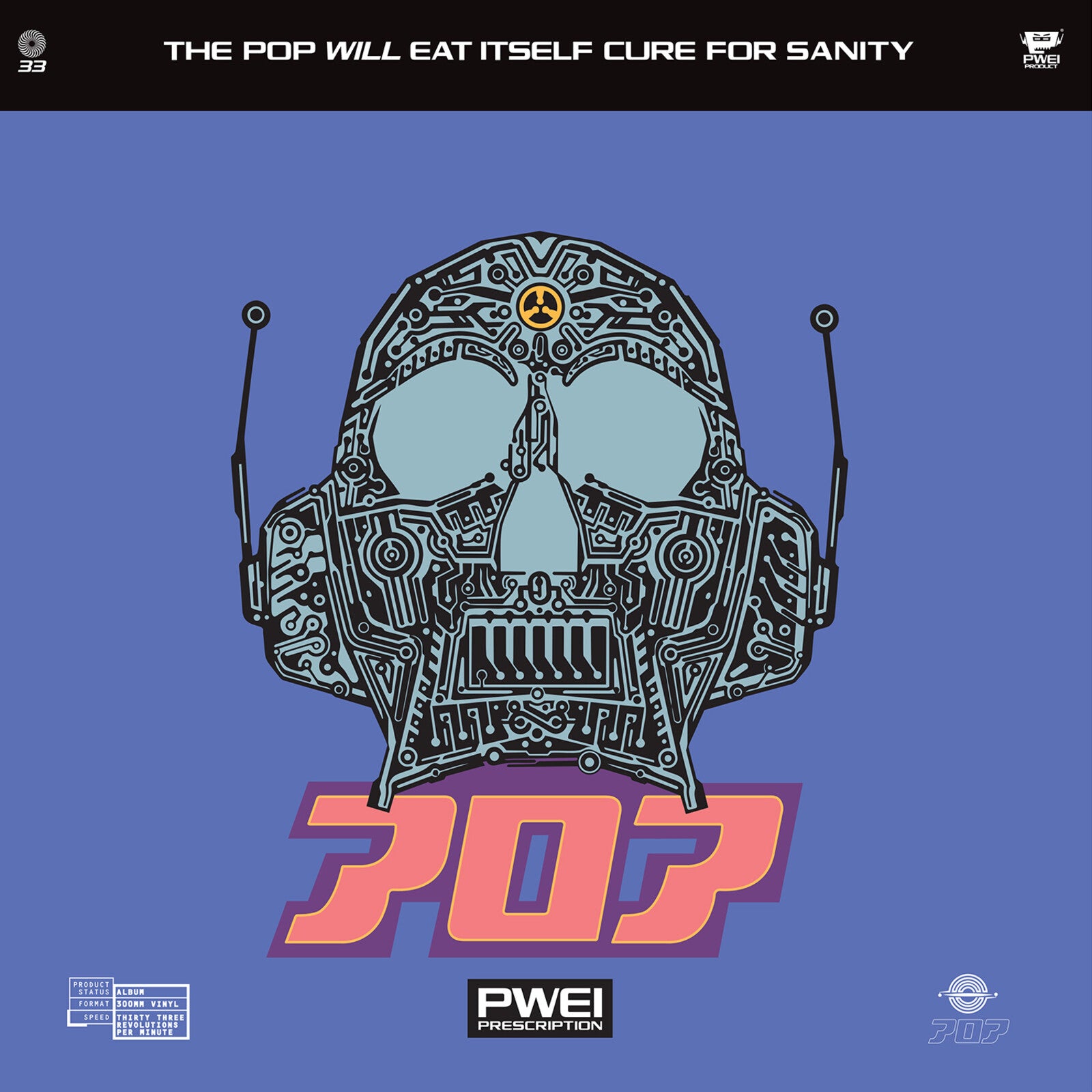 Pop Will Eat Itself - Cure For Sanity