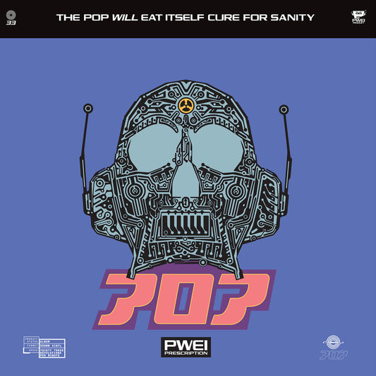 Pop Will Eat Itself - Cure For Sanity