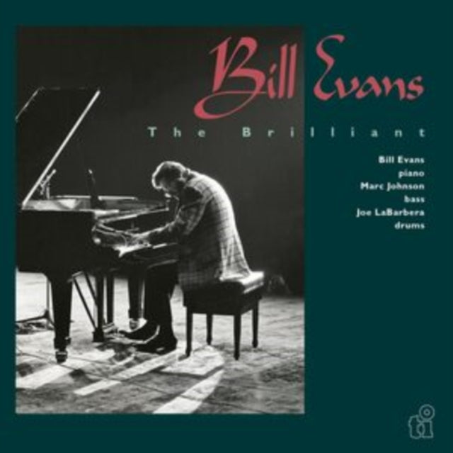Evans, Bill Trio - The Brilliant (2024 Reissue)