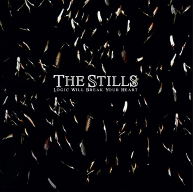 Stills, The - Logic Will Break Your Heart (2026 Reissue)