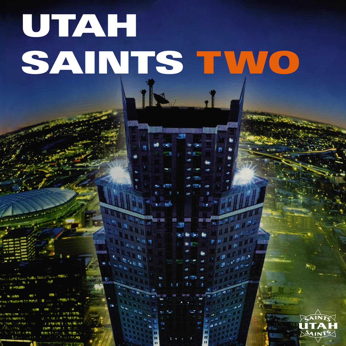 Utah Saints - Two