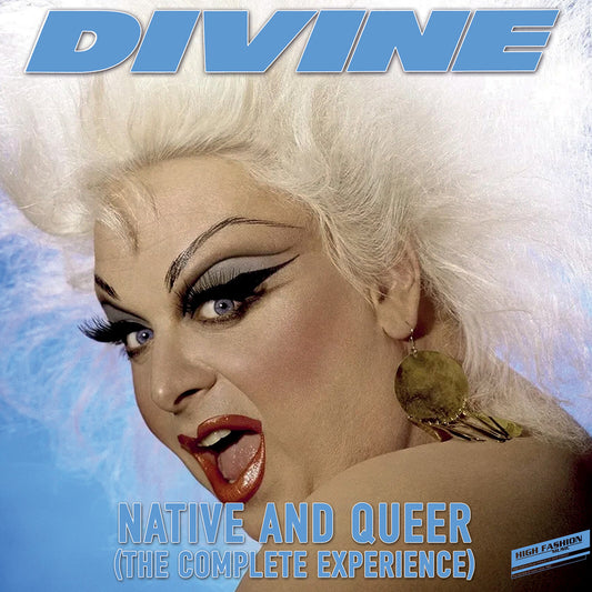 Divine - Native and Queer (The Complete Experience)
