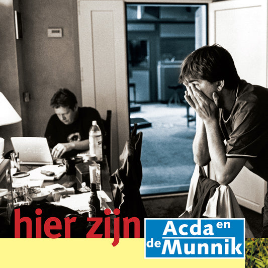 Acda & De Munnik - Hier Zijn