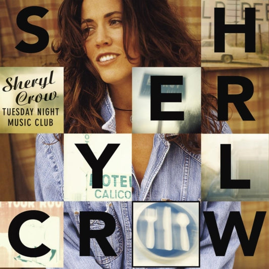 Crow, Sheryl - Tuesday Night Music Club (30th Anniversary Edition)