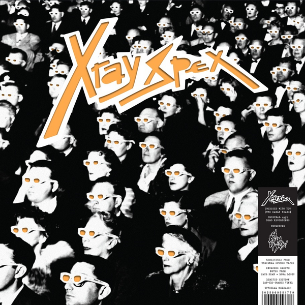 X-Ray Spex - Obsessed With You (The Early Years)