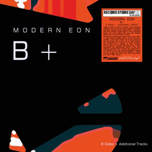 Modern Eon - B+ B Sides + Additional Tracks (Rsd 25)