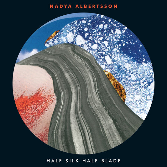 Albertsson, Nadya - Half Silk Half Blade