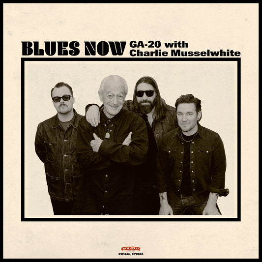 GA-20 with Charlie Musselwhite - BLUES NOW