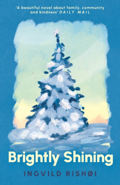Rishoi, Ingvild - Brightly Shining