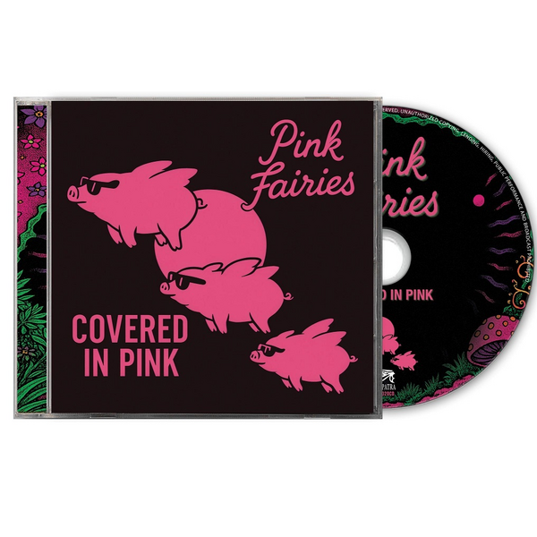 Pink Fairies, The - Covered In Pink