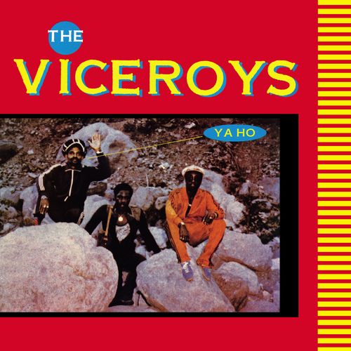 Viceroys, The - Ya Ho (2024 Reissue)
