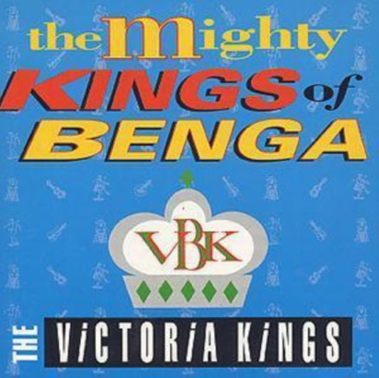 Victoria Kings - The Mighty Kings Of Benga