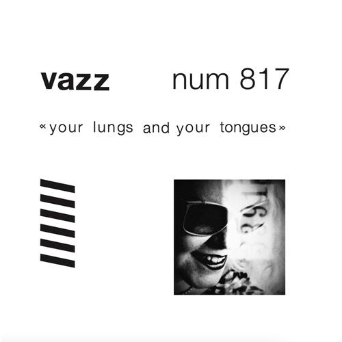 Your Lungs And Your Tongues (40th Anniversary Edition)