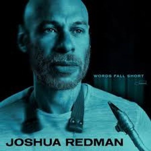 Redman, Joshua - Words Fall Short