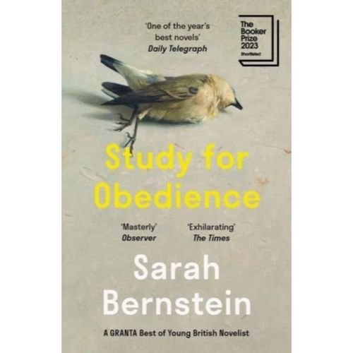 Bernstein, Sarah - Study For Obedience