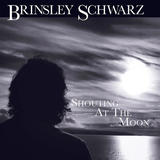 Schwarz, Brinsley - Shouting At The Moon