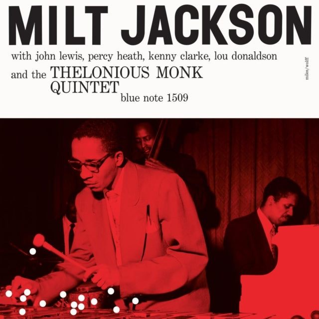 Lewis, John ;Kenny Clarke;Lou Donaldson;Milt Jackson;Percy Heath;Thelonious Monk Quintet - Milt Jackson With John Lewis, Percy Heath, Kenny Clarke, Lou Donaldson And The Thelonious Monk Quintet
