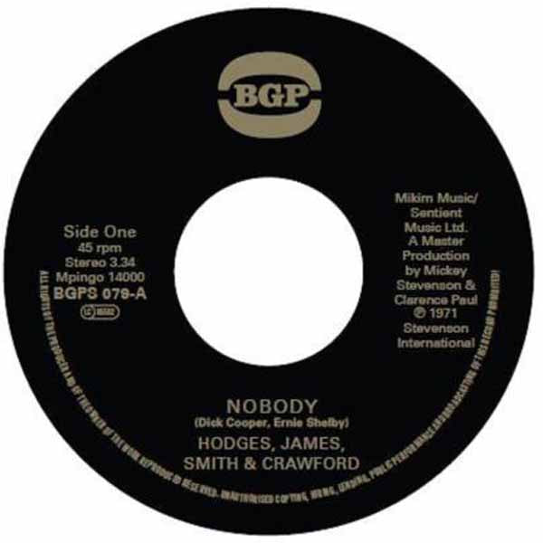 Hodges, James, Smith & Crawford / Hodges, James & Smith - Nobody / It Cracks Me Up (2025 Reissue)