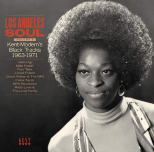 Los Angeles Soul Volume 2: Kent-Modern's Black Music Legacy 1963-1972 - Los Angeles Soul Volume 2: Kent-Modern's Black Music Legacy 1963-1972