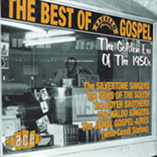 The Best Of Excello Gospel - The Best Of Excello Gospel