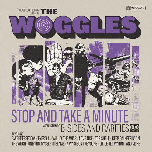 Woggles, The - Stop And Take A Minute: A Collection of B-Sides and Rarities