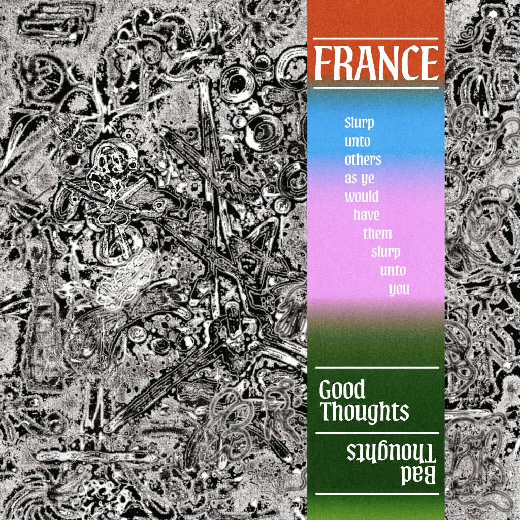 France - Good Thoughts, Bad Thoughts