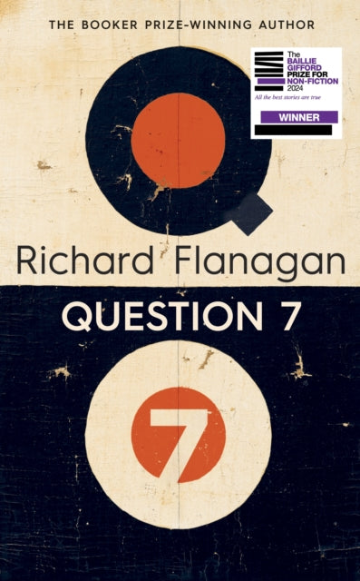 Flanagan, Richard - Question 7