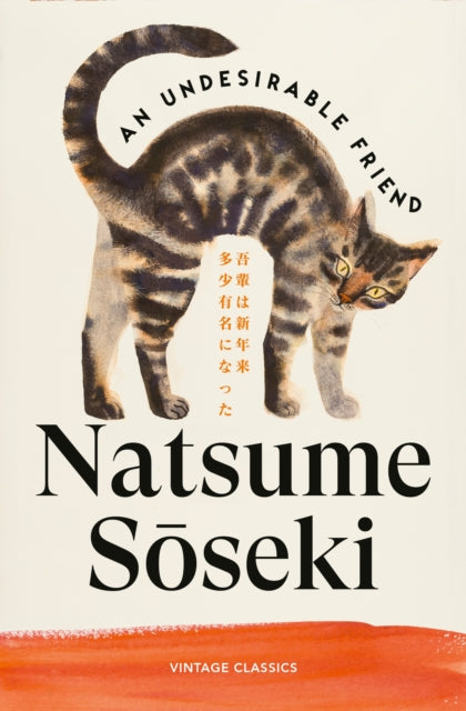 Soseki, Natsume - An Undesirable Friend
