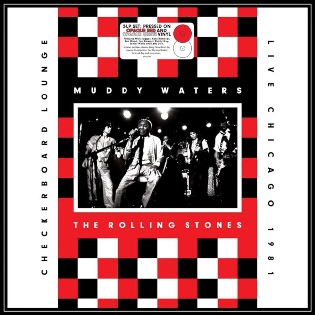 Waters, Muddy & The Rolling Stones - Live At The Checkerboard Lounge Chicago 1981 (2022 Reissue)
