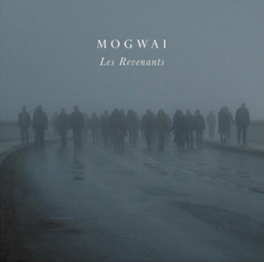 Mogwai - Les Revenants Soundtrack
