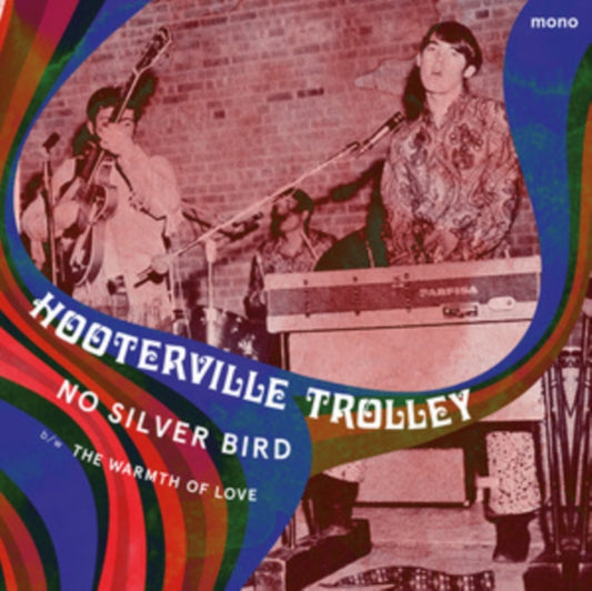 Hooterville Trolley - No Silver Bird / The Warmth Of Love (2026 Repress)