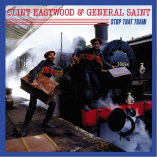 Eastwood, Clint & General Saint - Stop That Train (Restock)