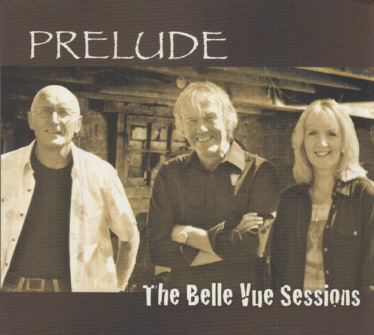 Prelude - The Belle Vue Sessions