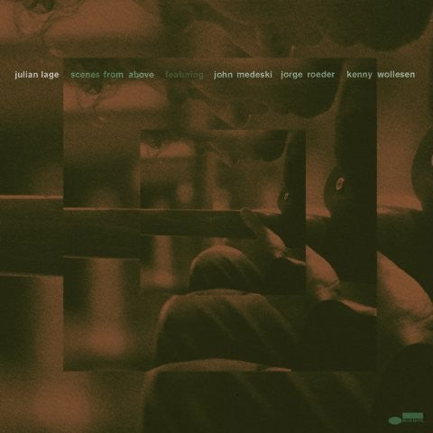 Lage, Julian - Scenes From Above