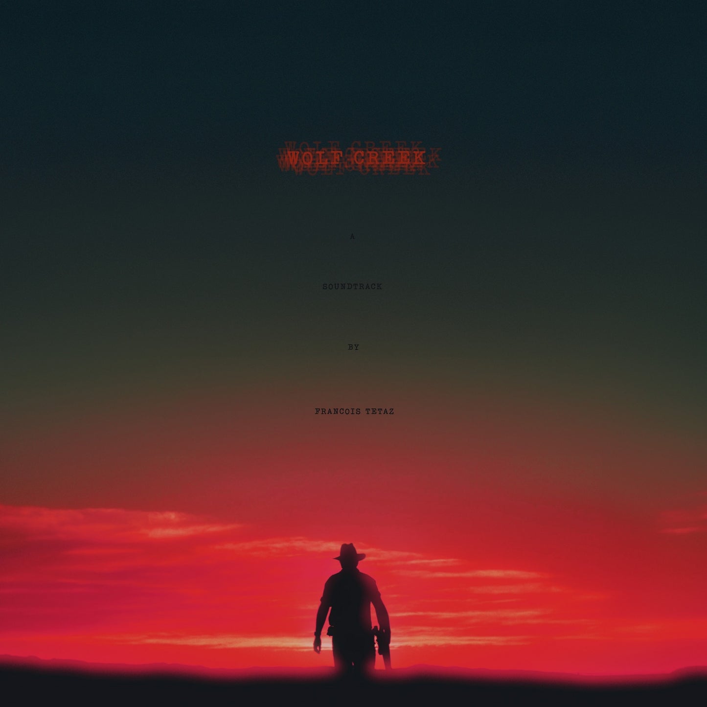 Wolf Creek (OST) - Music By Francois Tetaz (Collector's Edition)