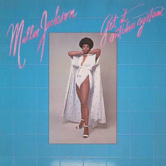 Jackson, Millie - Get It Out'cha System (2026 Reissue)
