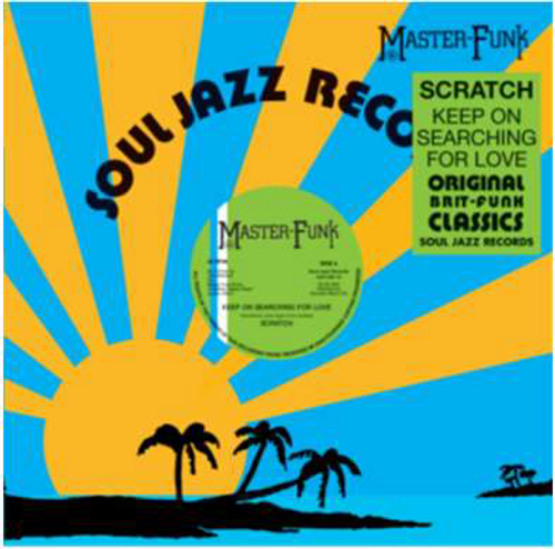 Scratch - Keep On Searching For Love (2024 Reissue)