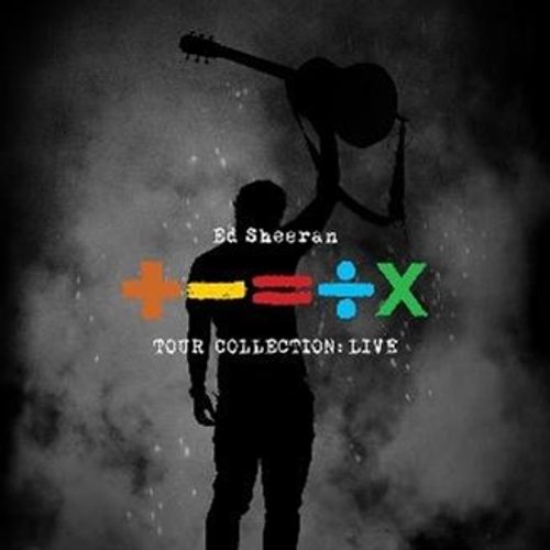 Sheeran, Ed - Tour Collection: Live : + - = x