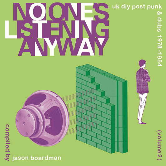 No-One's Listening Anyway - UK DIY Post Punk & Dubs 1978-1984 (Volume 2) - Various Artists (Compiled By Jason Boardman)