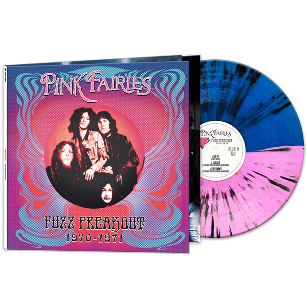 Pink Fairies, The - Fuzz Freakout 1970-1971 (Restock)