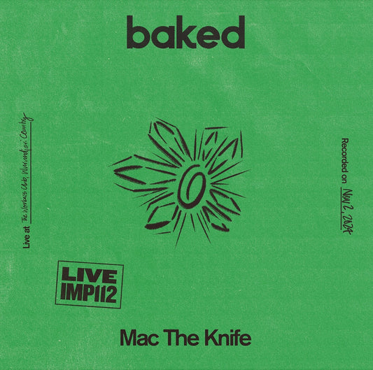 Mac The Knife - baked: Live At The Workers Club, Fitzroy