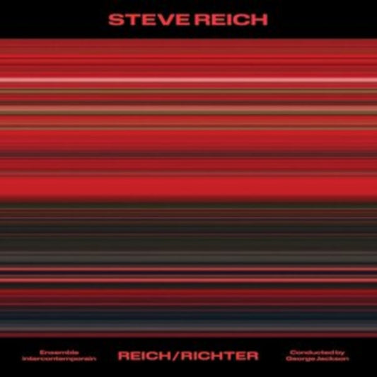 Ensemble Intercontemporain - Steve Reich: Reich/Richter